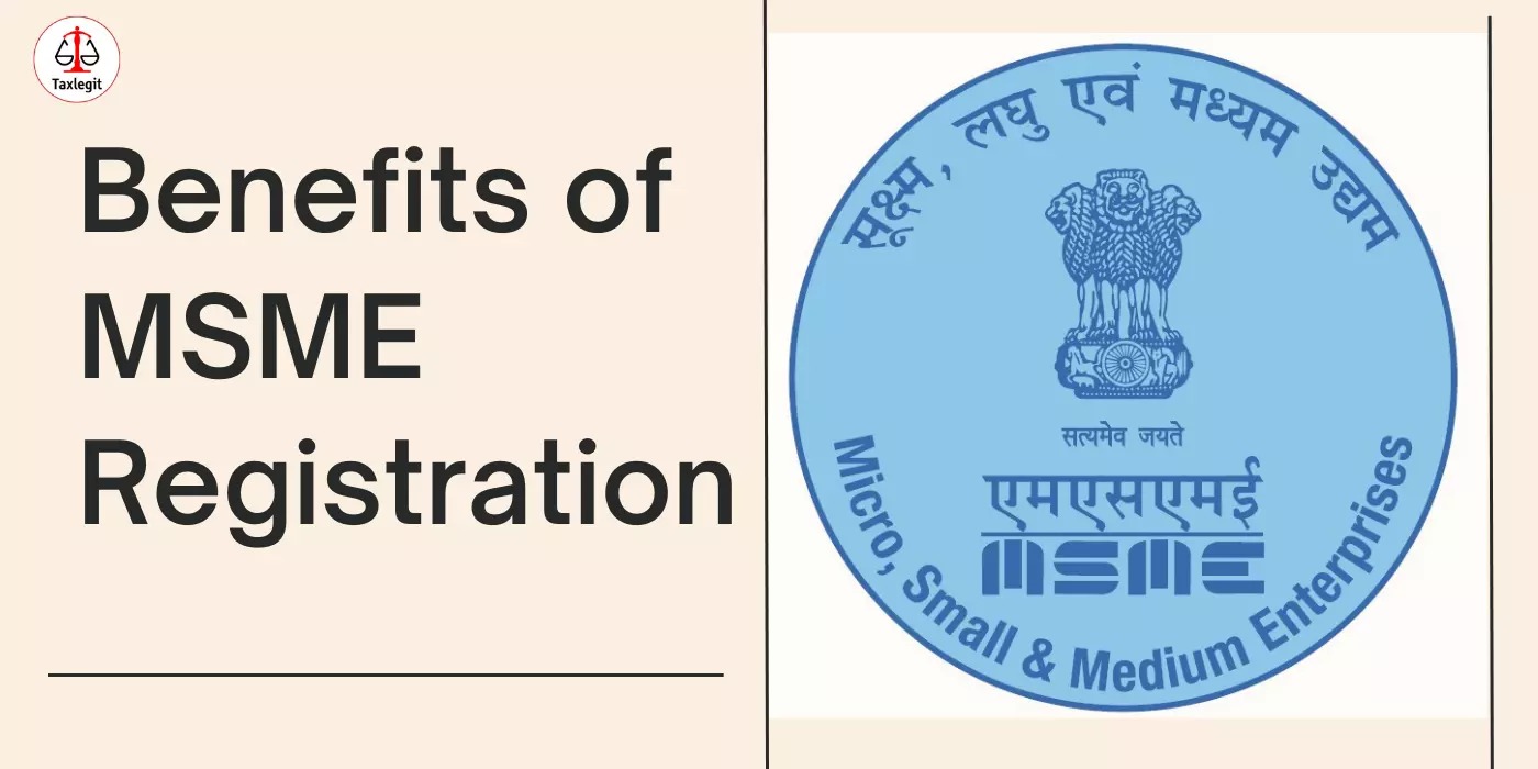 Benefits of MSME Registration in India