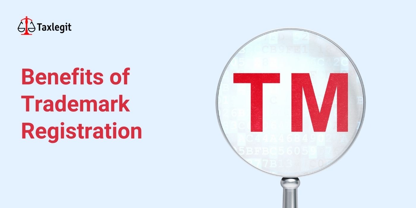 Benefits of Trademark Registration
