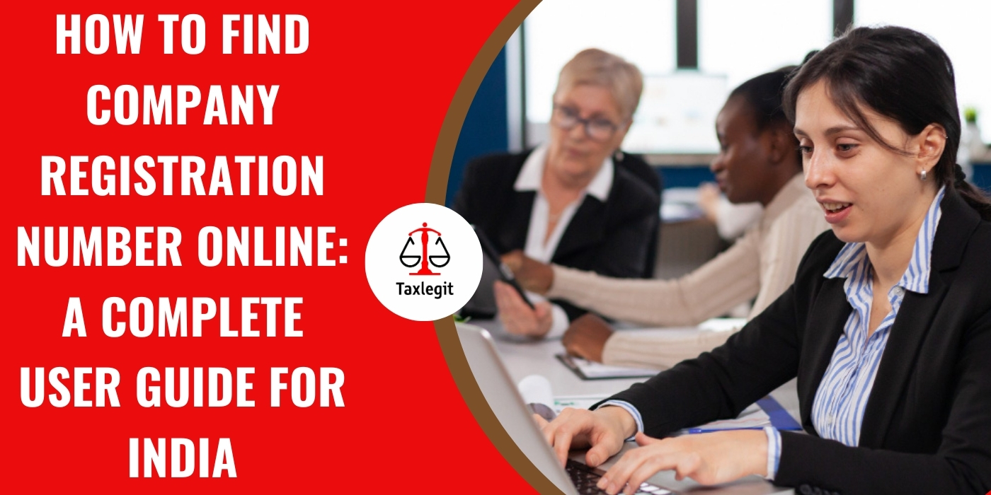 How to Find Company Registration Number Online: A Complete User Guide for India